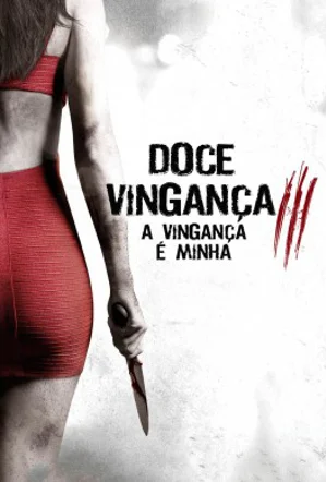 Doce Vingana 3: A Vingana  Minha